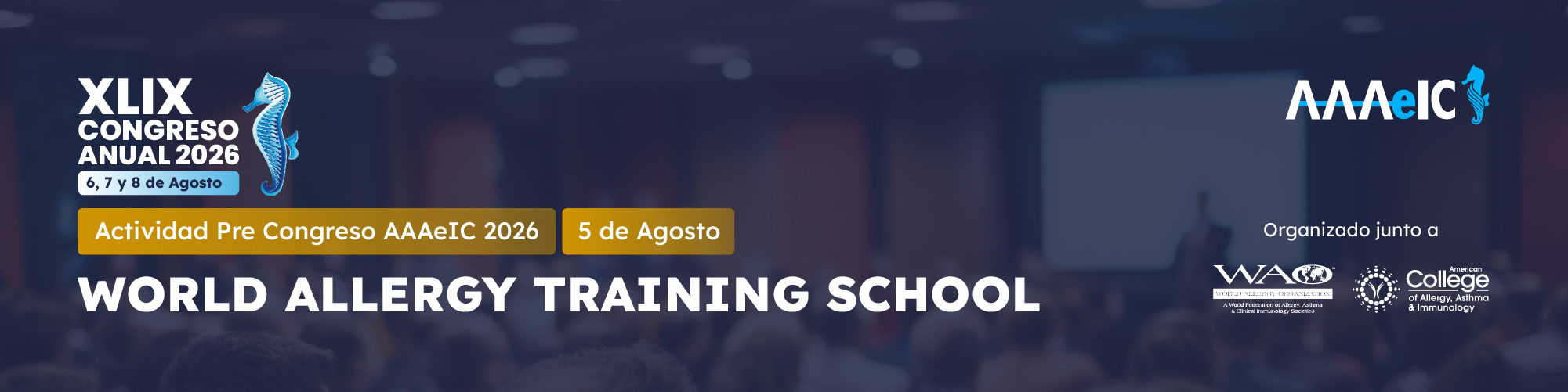 WATS - World Allergy Training School (AAAeIC - WAO 2026)
